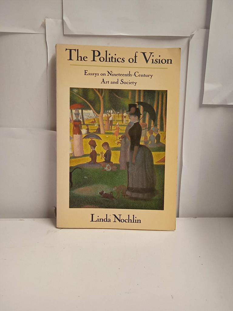 LINDA NOCHLIN | THE POLITICS OF VISION 