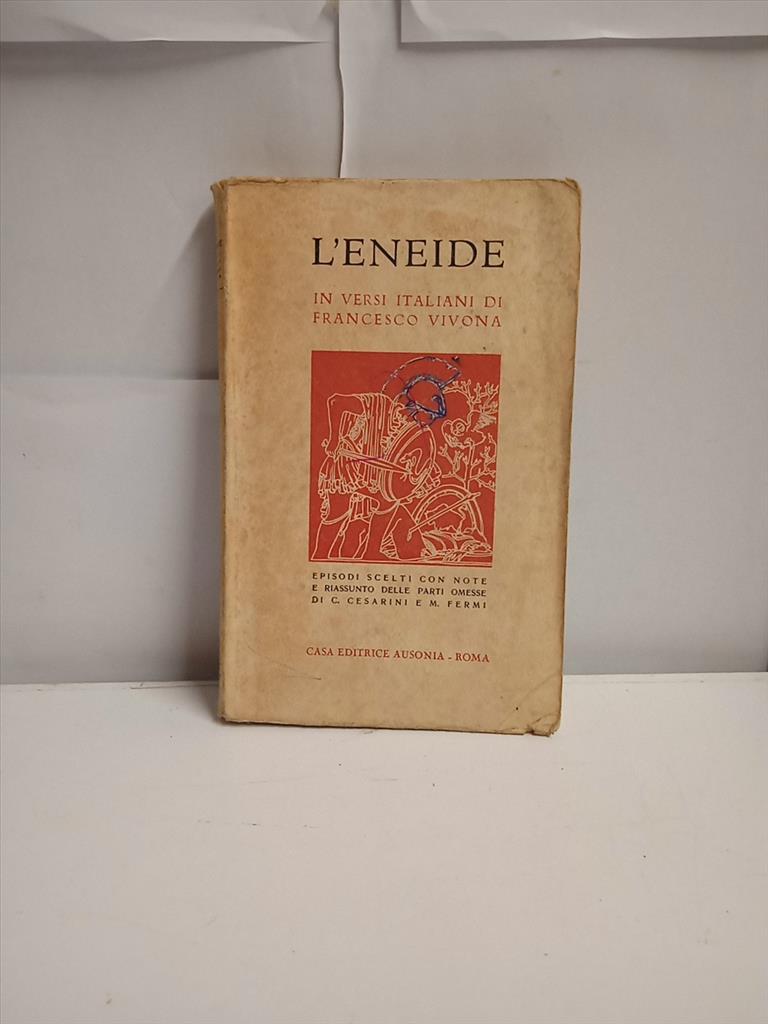 LIBRO ANTICO | L'ENEIDE | VIVONA | CASA ED. AUSONIA 